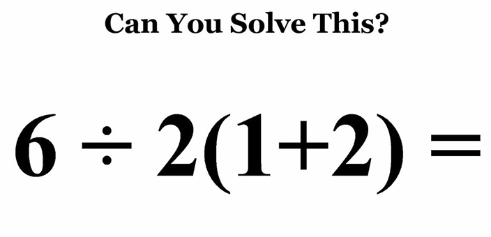 6÷2（1+2）=？小学生数学题过百万人都计错！你来试试| 星岛加拿大